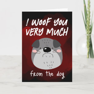 Ik blaf je heel veel...Valentijnskaart Feestdagen Kaart