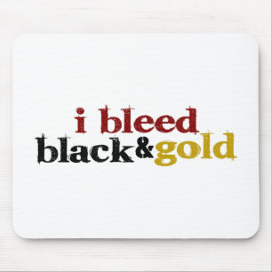 Ik bleed zwart en goud muismat