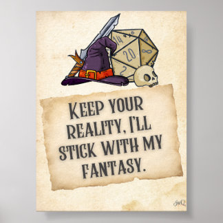 Ik blijf bij mijn fantasy gaming quotes Poster