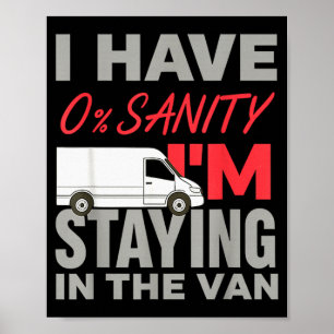 Ik blijf in de bestelwagen Leuke Phasmophobia Mann Poster