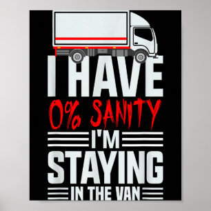 Ik blijf in de bestelwagen Phasmophobia Funny Game Poster