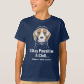 Ik blijf passief en chil... Beagle Funny Dog T-shirt (Voorkant)