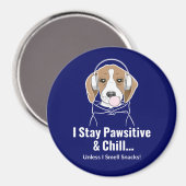 Ik blijf passief en chill Beagle Funny Dog Magneet (Voorkant / Achterkant)