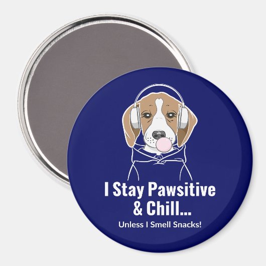 Ik blijf passief en chill Beagle Funny Dog Magneet (Voorkant / Achterkant)