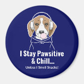 Ik blijf passief en chill Beagle Funny Dog Magneet (Voorkant)