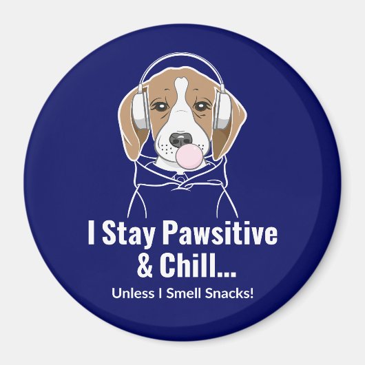 Ik blijf passief en chill Beagle Funny Dog Magneet (Voorkant)