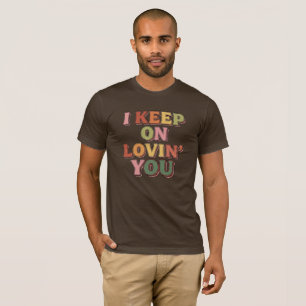 Ik blijf van je houden Romantisch T-shirt