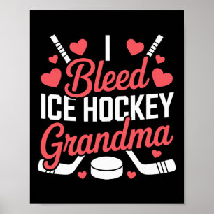 Ik bloedt ijshockey oma, ijshockey grootouder poster