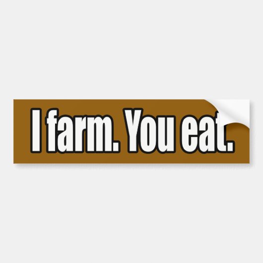 Ik Boerderij dat je Bumpersticker eet (Voorkant)