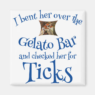 Ik boog haar over de Gelato Bar & controleerde op Magneet