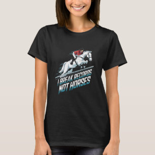 Ik Breek Records Niet Paarden Paardrijden T-shirt