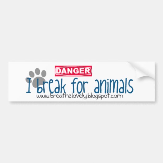 Ik breek voor dieren bumpersticker (Voorkant)