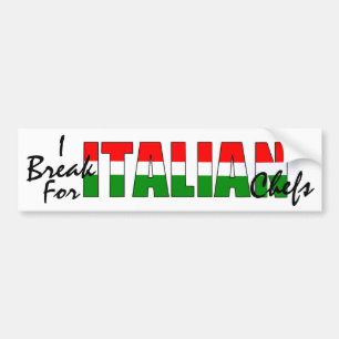 Ik breek voor Italiaanse scheten. Bumpersticker