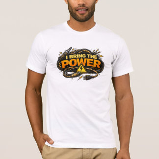 Ik Breng De Elektrische Stroom Elektricien Industr T-shirt