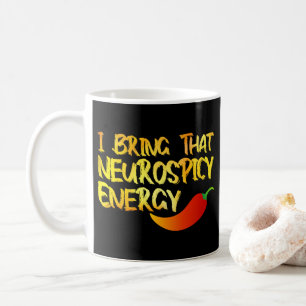 Ik Breng Die Neurospicy Energie Koel Neurospicy AD Koffiemok