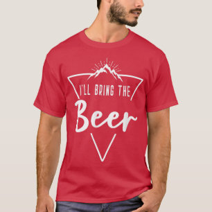 Ik Breng Het Bier - Hut Kamp Bruidsmeisje Bruid B T-shirt