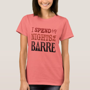 Ik breng mijn nachten door in de BARRE (Licht) T-shirt