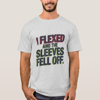 Ik bukte en de sleeves vielen uit - Fitness Fun T-shirt