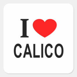 Ik ❤️ CALICO IK HOU VAN CALICO IK HART CALICO SQUA Vierkante Sticker