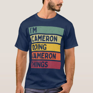 Ik Cameron Doe Cameron-dingen Grappig Gepersonalis T-shirt