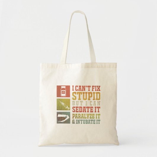 Ik cant Fix Stomme, maar ik kan grappige verpleegs Tote Bag (Voorkant)