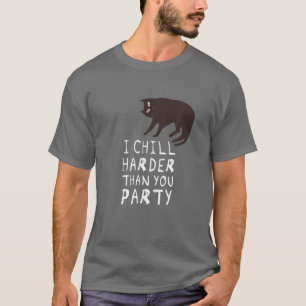 Ik chill harder dan jij feest - Funny Cat T-shirt
