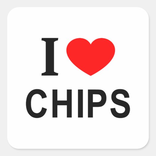 IK ❤️ CHIPS IK HOU VAN CHIPS I HEART CHIPS VIERKANTE STICKER (Voorkant)