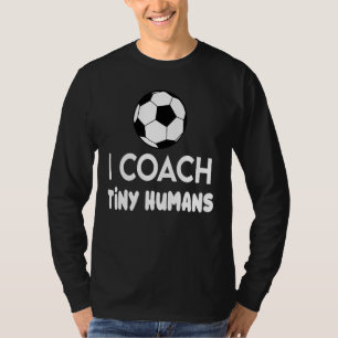 Ik Coach Kleine Mensen Voetbal Kinder Trainer PE T T-shirt
