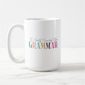 Ik corrigeer je Grammar stilletjes Koffiemok (Links)