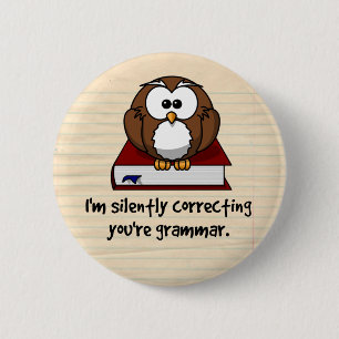 Ik corrigeer je Grammar Wise Owl. Ronde Button 5,7 Cm