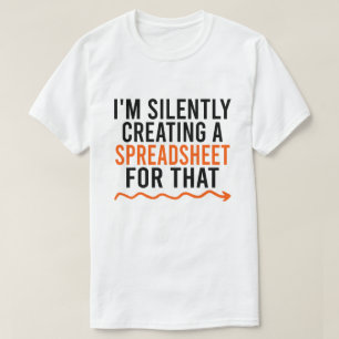 Ik Creëer daar stilletjes een spreadsheet voor T-shirt