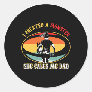 Ik Creëer een monster dat ze me pap tapijt vaders Ronde Sticker