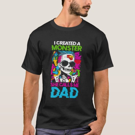 Ik Creëer een monster dat ze me papa noemt - Funny T-shirt (Voorkant)
