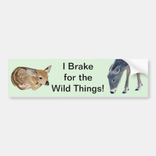 Ik daag uit voor de wilde dingen. bumpersticker