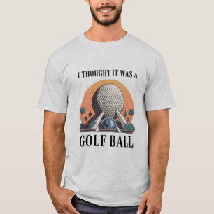 Ik dacht dat het een golfbal was, grappige golflie t-shirt