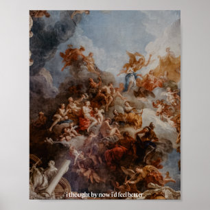 ik dacht dat ik me beter voel voor renaissance poster