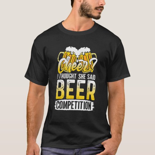 Ik dacht dat ze Beer Comp zei. T-shirt (Voorkant)
