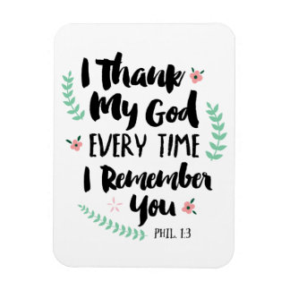 Ik dank God elke keer als ik je magneet herinner