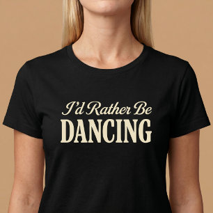 Ik Dans Liever T-shirt