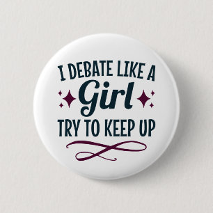 Ik debatteer als een meisje en probeer het team va ronde button 5,7 cm