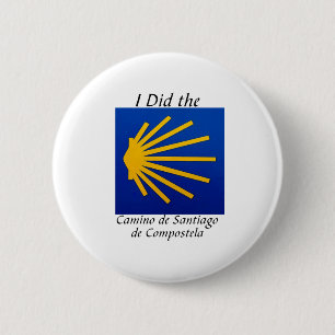 Ik deed de Camino de Santiago Ronde Button 5,7 Cm