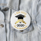 Ik deed het Afstuderen van 2020. Ronde Button 4,0 Cm (In situ)