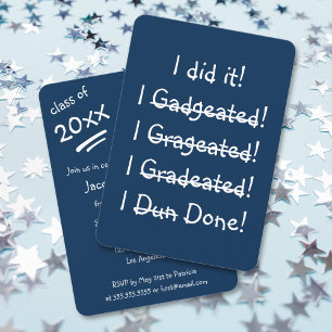 Ik deed het Funny Graduation Party Invitation Card Kaart