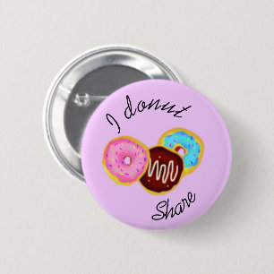 Ik deel niet - donuts ronde button 5,7 cm