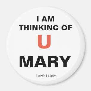 Ik denk aan je MARY Magneet