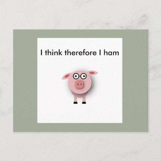 Ik denk daarom dat ik briefkaart ham (Voorkant)