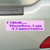 Ik denk daarom dat ik conservatieve Bumpersticker  (Op auto)
