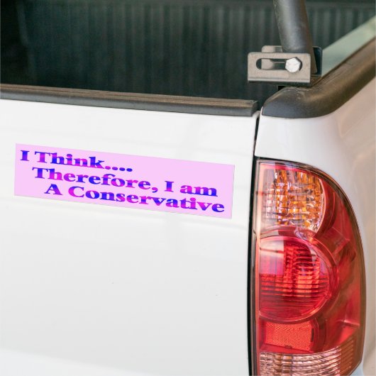 Ik denk daarom dat ik conservatieve Bumpersticker  (Op Truck)