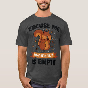 Ik denk dat de vogelaanvoer leeg is voor Oostergri T-shirt