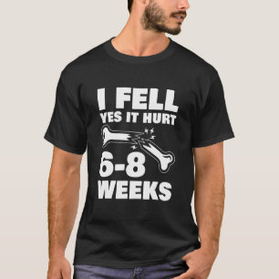 Ik denk dat het 68 weken duurt voor ongelukkige. t-shirt